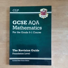 New GCSE Maths AQA Revision Guide: Foundation - For the Grade 9-1 Course...