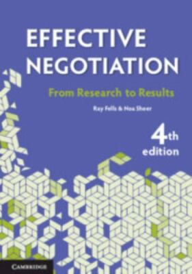 Effective Negotiation: From Research to Results, Fells, Ray,Sheer, Noa, Very Goo