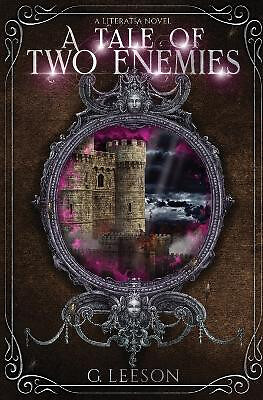 A Tale of Two Enemies By G Leeson - New Copy - 9781737300977