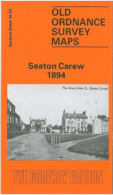 Seaton Carew 1894  County Durham Sheet 45.03 by Alan Godfrey