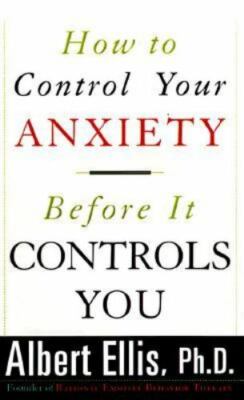 How To Control Your Anxiety Before It Controls You - Paperback - GOOD