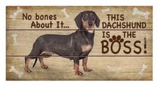 DOG Animal Wood Sign Plaque - DACHSHUND IS THE BOSS - Wall Decoration SALE