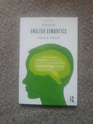 Introducing English Semantics - Paperback NEW CharlesW. Kreid 2013-09-27