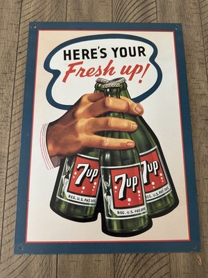Vintage Metal Sign   ''Here's Your Fresh Up!''   7Up Advertising Sign