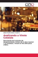 Diego Felipe Mora Atuesta | Analizando A Vinnie Colaiuta | Taschenbuch (2024)