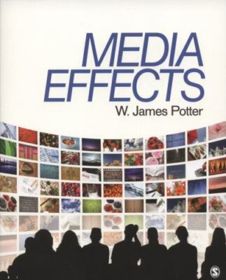 Media Effects by Potter, W. James