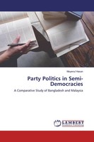 Moyenul Hasan | Party Politics In Semi-Democracies | Taschenbuch | Englisch