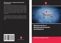 Nicholas Sunday Olwor | Democracia E Desenvolvimento EconóMico | Taschenbuch