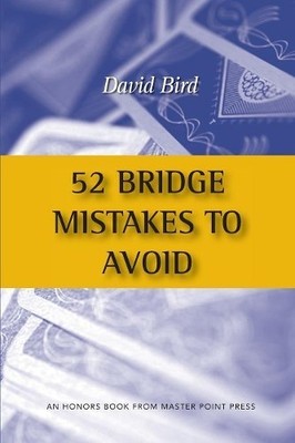 David Bird 52 Bridge Mistakes to Avoid (Taschenbuch)