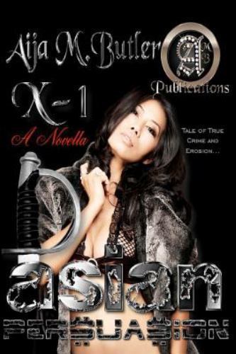 Asian Persuasion by Butler, Aija M., Like New Used, Free shipping in the US