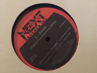 C-BANK ELEANORE MILLS GOOD TO THE LAST DROP 12'' LP 1985 NEXT PLATEAU NP 50033