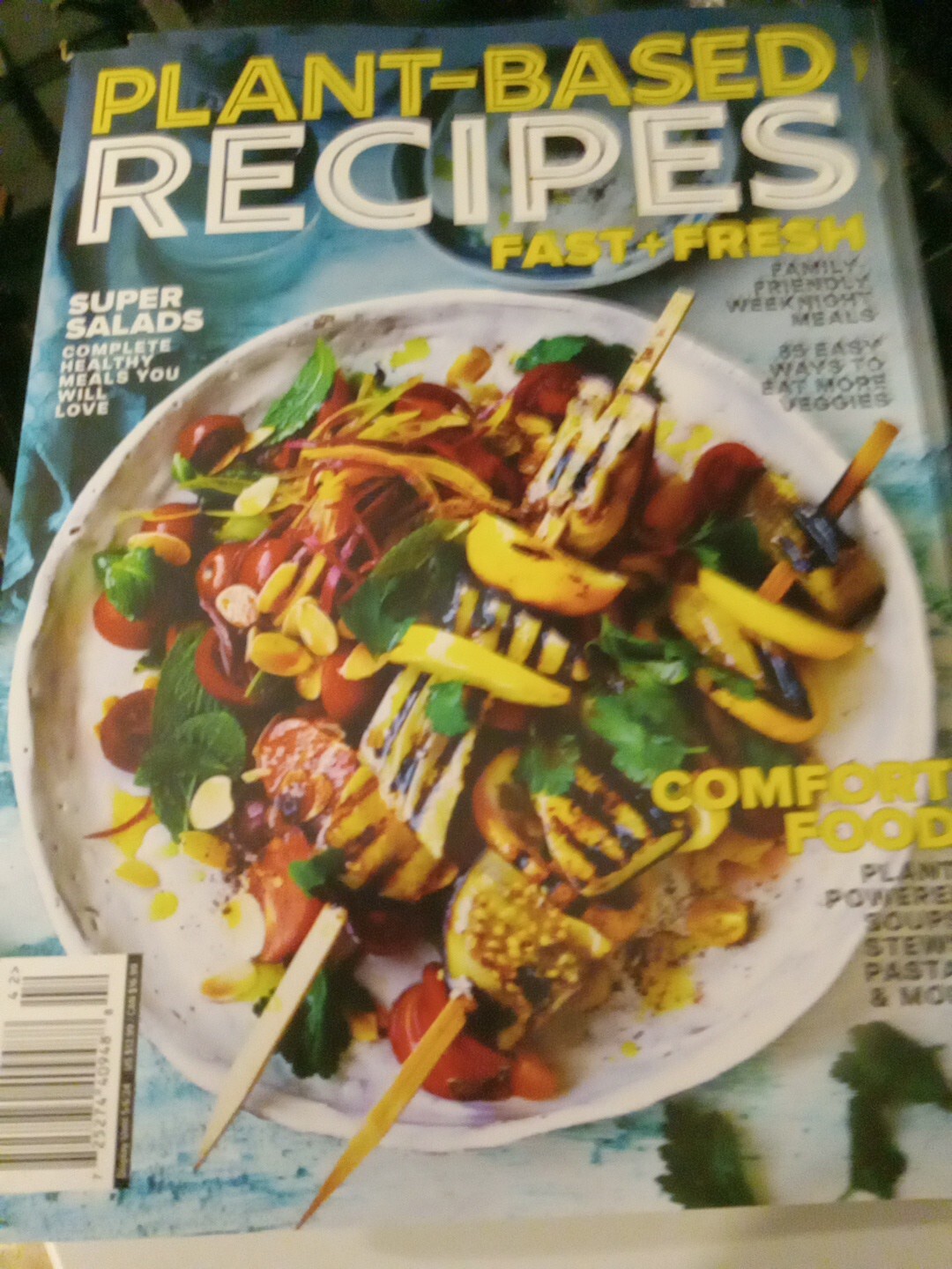 Plant-Based Recipes Fast + Fresh Comfort Food Super Salads