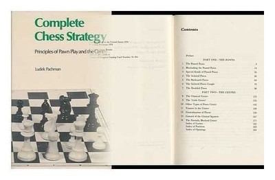 Complete Chess Strategy / Ludek Pachman ; Translated by... - Pachman, Ludek