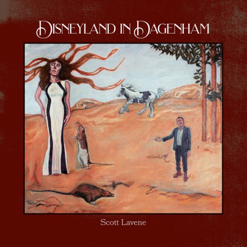 Disneyland in Dagenham by Scott Lavene [CD]