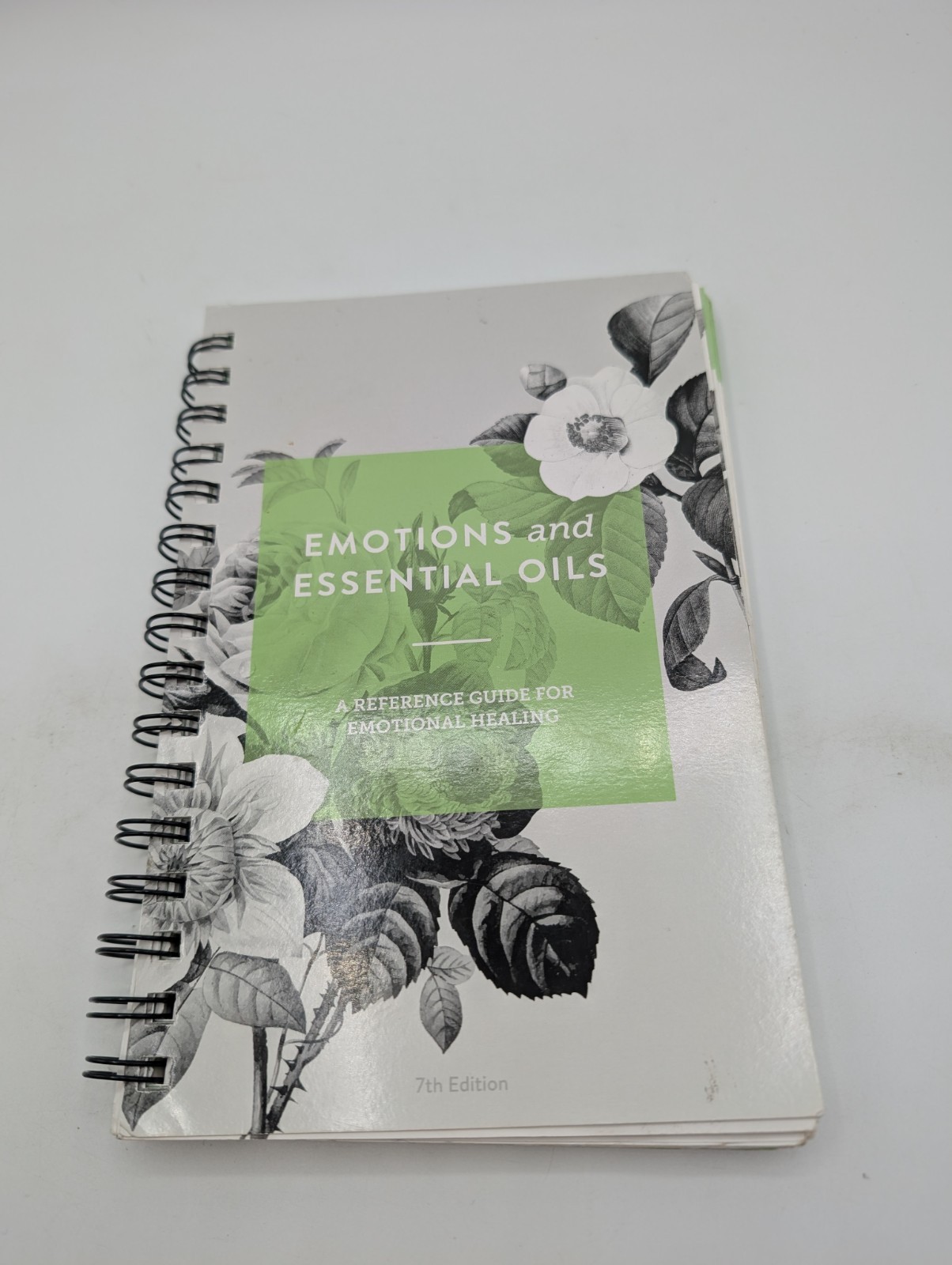 Emotions and Essential Oils, 7th Edition by Enlighten Alternative Healing