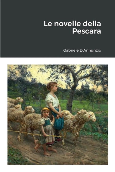 Le Novelle Della Pescara Gabriele D'annunzio Taschenbuch Kartoniert / Broschiert-image