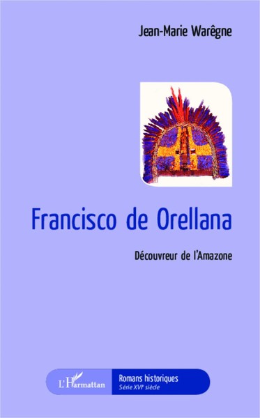 Jean-Marie WarêGne | Francisco De Orellana | Taschenbuch | FranzöSisch (2026)-image