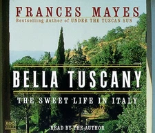 Bella Tuscany: The Sweet Life in Italy (CD)