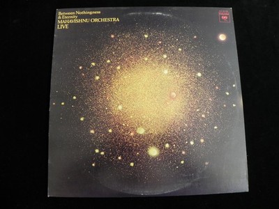 MAHAVISHNU ORCHESTRA  Between Nothingness & Eternity'' Vinyl LP Album COLUMBIA NM