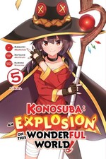 Konosuba: An Explosion on This Wonderful World!, Vol. 5 (Manga) | englisch