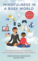 Marie-Nathalie Beaudoin (U. A.) | Mindfulness In A Busy World | Buch | Englisch