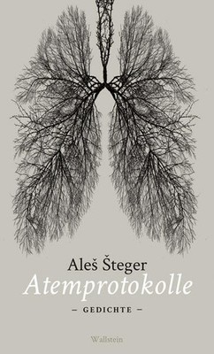 Atemprotokolle | Ales Steger | deutsch