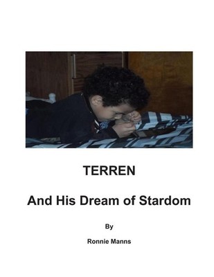 Terren and his Dream of Stardom by Ronnie Manns (English) Paperback Book