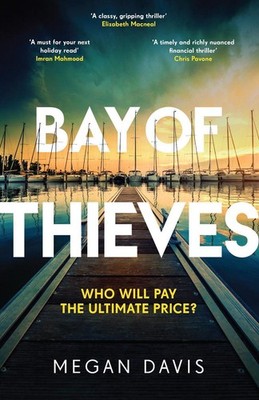 Bay of Thieves: Immerse yourself in the sun-soaked Sunday Times Thriller of the 