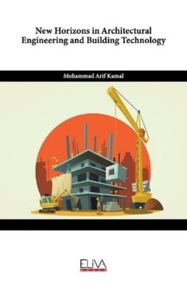 Mohammad Arif K New Horizons in Architectural Engineering and Buil (Taschenbuch)