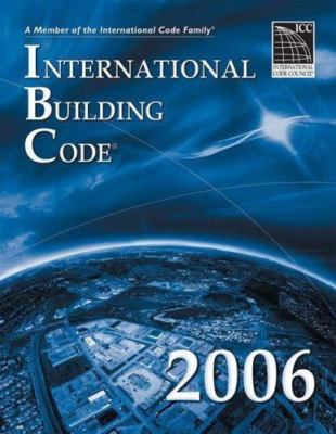 INTERNATIONAL BUILDING CODE 2006, NEW, UNOPENED, IN ORIGINAL PLASTIC WRAP