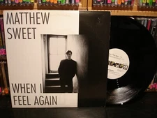 Matthew Sweet – When I Feel Again    Vinyl   12" Maxi Single EP/LP