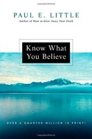 Know What You Believe By Paul E. Little, (paperback), Ivp Books , New, Free Ship on sale Know What You Believe By Paul E. Little, (paperback), Ivp Books , New, Free Ship on sale
