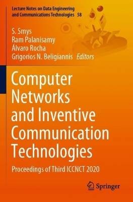 Computer Networks and Inventive Communication Tech