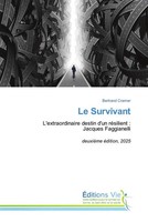 Bertrand Cramer | Le Survivant | Taschenbuch | FranzöSisch (2025) | ÉDitions Vie