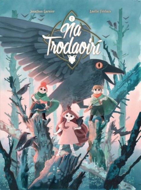 Na Trodaoiri: An Bhruid Dhubh by Jonathan Garnier (Paperback Book)