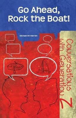 Go Ahead, Rock the Boat! by Michael Hh Warren (English) Paperback Book