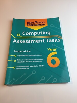 Computing Assessment Tasks Teacher's Guide Year 6