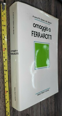 GG LIBRO: OMAGGIO A FERRAROTTI - SIARES. STUDI E RICERCHE - R.CIPRIANI E M.I. MA