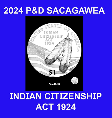 2024 P OR D Sacagawea $1 Native American Indian Citizenship Act
