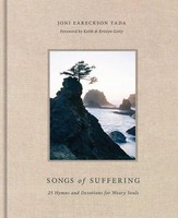 Songs Of Suffering | 25 Hymns And Devotions For Weary Souls | Tada | Buch | 2022