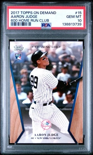 2017 Topps On Demand 600 Home Run Club #15 Aaron Judge Rookie RC PSA 10 PR=1632
