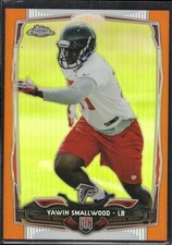 Yawin Smallwood 2014 Topps Chrome #128 Orange Refractors Rookie Atlanta Falcons