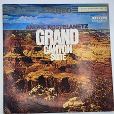 LP Grand Canyon Suite Andre Kostelanetz 1966 Columbia HS 11195 (Good)