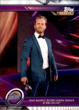 2019 Topps WWE Road to Wrestlemania #47 Drake Maverick Becomes General Manager