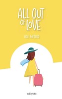 All Out Of Love Lisa Metallo Taschenbuch Englisch 2023 Ukiyoto Publishing