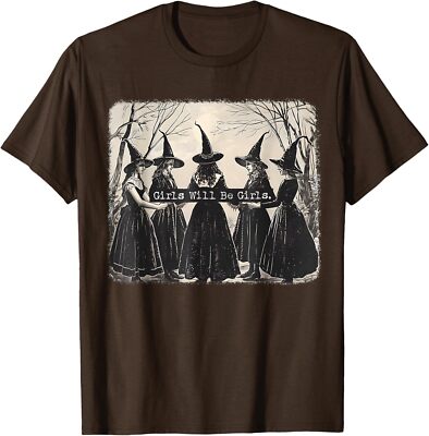 Girl Will Be Girl Funny Witch Halloween Vibes Unisex T-Shirt