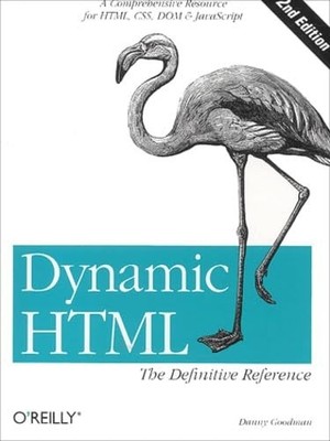 Dynamic Html: The Definitive Reference