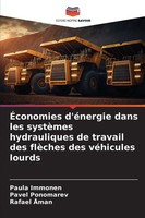 Paula Immonen (U. A.) | ÉConomies D'éNergie Dans Les SystèMes Hydrauliques De...