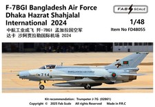 FAB 48055 1/48 F-7BGI Bangladesh Air Force Dhaka Hazrat Shahjalal International