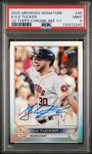 2025 Topps Archives Signature Series Kyle Tucker 2022 Topps Chrome-Refractor ...